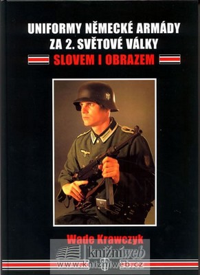 Kniha Uniformy německé armády za 2.světové války